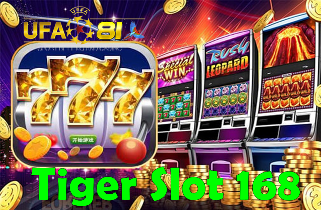 Tiger Slot 168